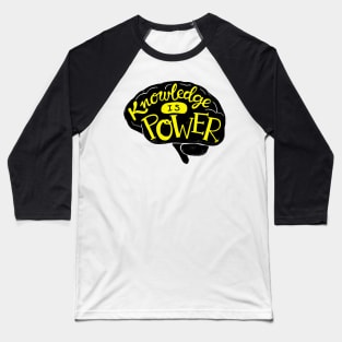 Knowledge is POWER Baseball T-Shirt